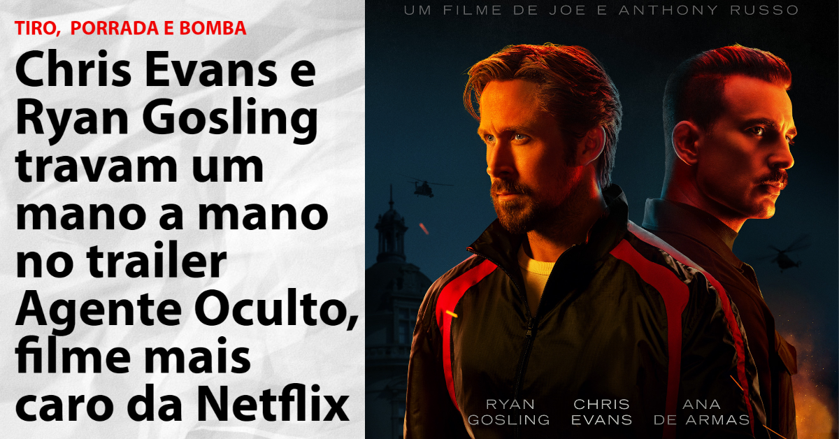 Trailers - Agente Oculto - 22 de Julho de 2022