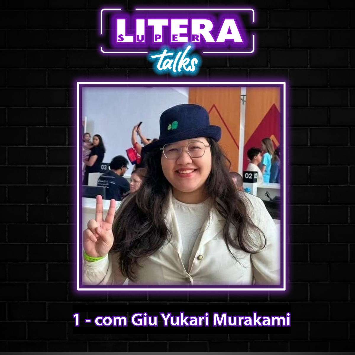 Super Literatalks #1 – Com Giu Yukari Murakami